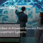 The Best AI-Powered Business Process Management Systems | Comidor